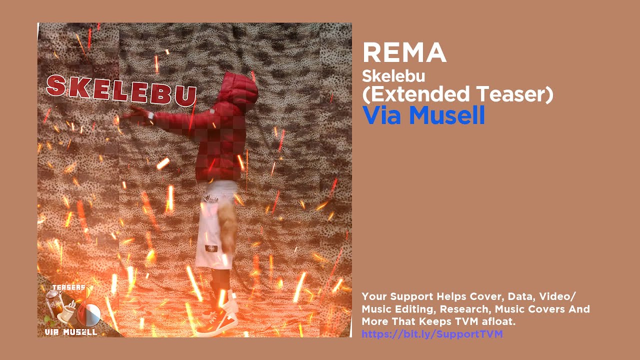 Rema - Kelebu (Official Audio Extended)