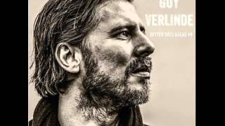 Guy Verlinde - Better Days Ahead video