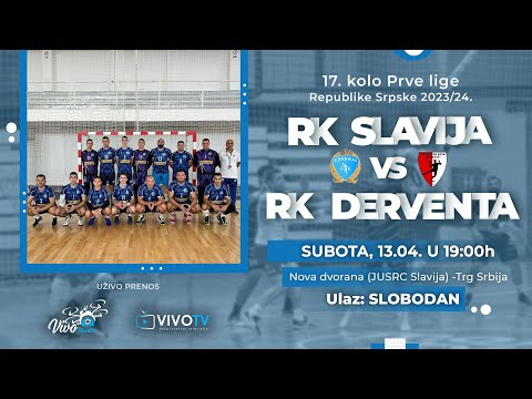 RK Slavija - RK Derventa - Prva liga RS / PRENOS UŽIVO /