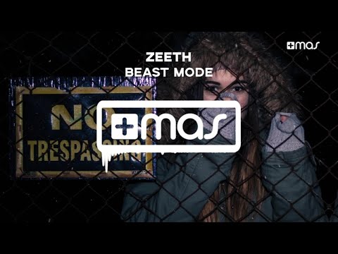 Zeeth - Beast Mode - [Big Room]