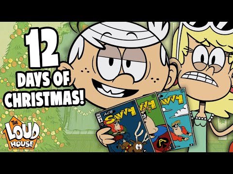 The 12 Days of Christmas Song 🌲 🎵  | The Loud