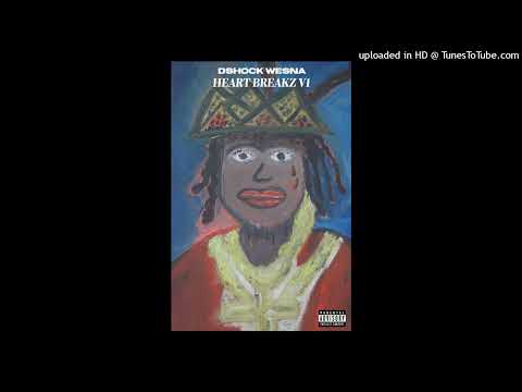 DSHOCK WESNA - PARTY'S , SEX & PERCOCETS (HEARTBREAKZ V1) (2024)