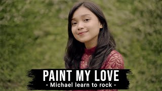 Download lagu Michael Learns To Rock Paint My Love cover by Reme... mp3
