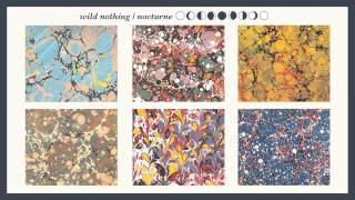 Wild Nothing - Midnight Song
