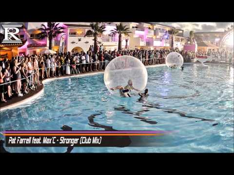 Pat Farrell feat. Max'C - Stronger (Club Mix)