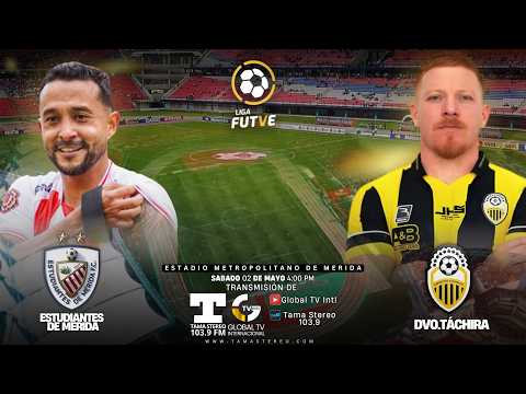 ESTUDIANTES DE MERIDA VS DVO TÁCHIRA | EN VIVO | TAMA STEREO 103.9 FM & GLOBAL TV 02/05/2026