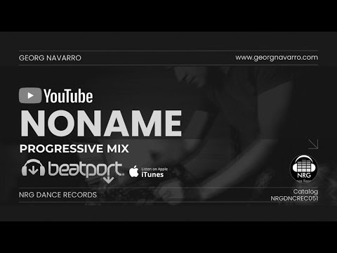 Georg Navarro  - Noname(Progresssive Mix) NRG Dance Records