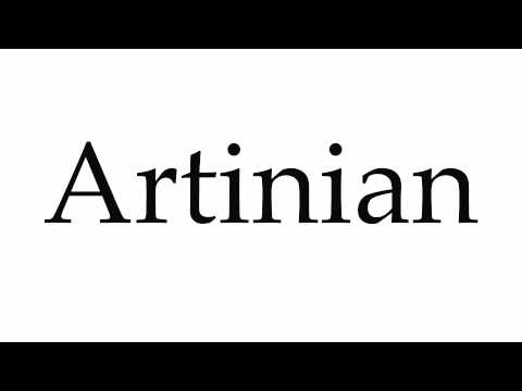 How to Pronounce Artinian