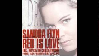 Sandra Flyn - Red Is Love (Original Club Mix) [2005]