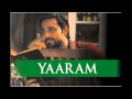 Ek Thi Daayan - Yaaram Official Full Song 