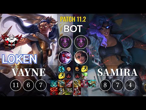 JDG LokeN Vayne vs Samira Bot - KR Patch 11.2