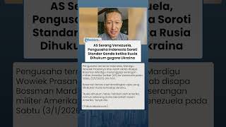 AS Serang Venezuela, Pengusaha RI Bongkar Standar Ganda Barat Saat Rusia Dihukum Gegara Ukraina