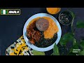 Amala - Traditional Yoruba Cuisine