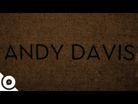 Andy Davis - Every Inch | OurVinyl Sessions