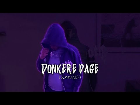 Donny333 - Donkere dagen (Official Audio) 