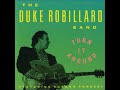 The Duke Robillard Band (feat. Susann Forrest)  - Don't Look At My Girl Like That