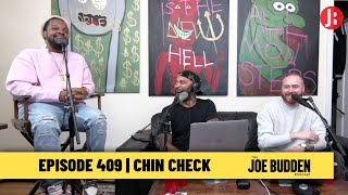 The Joe Budden Podcast - Chin Check