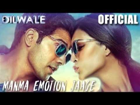 Manma Emotion Jaage - Dilwale | Varun Dhawan | Kriti Sanon | Official New Song Video 2015