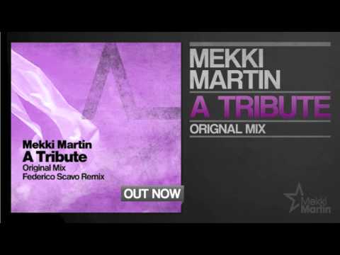 Mekki Martin - A Tribute (Original Mix)