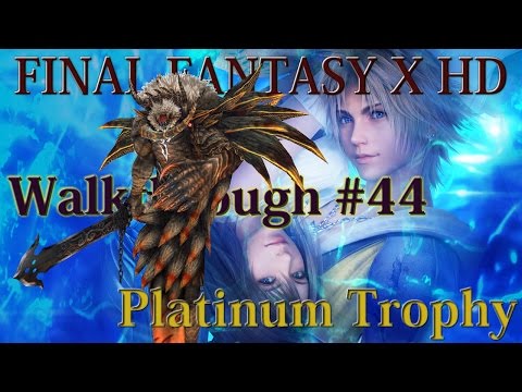 Final Fantasy X HD - Walkthrough Platinum Guide #44 - Final Sin Fight
