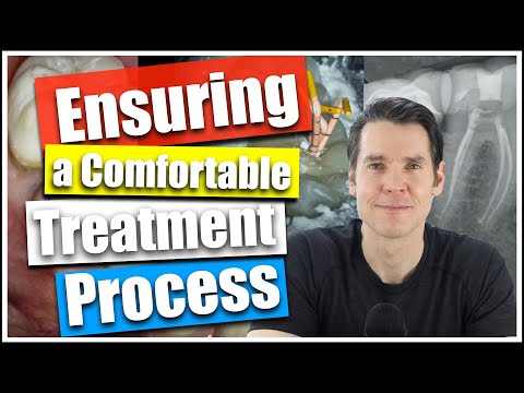 Ensuring Comfort During Treatment for an Irreversible Pulpitis