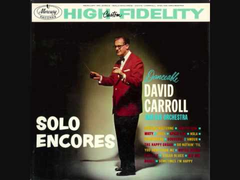 David Carroll & His Orchestra - The Happy Organ