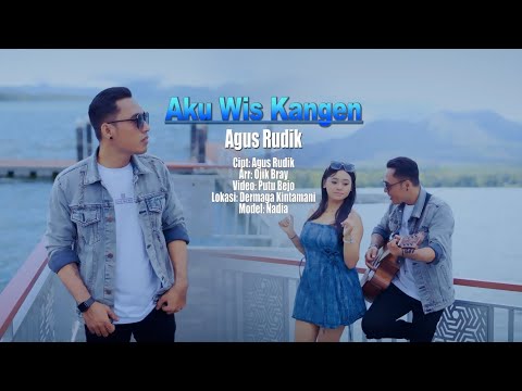 Aku Wis Kangen - Agus Rudik - Official Music Video