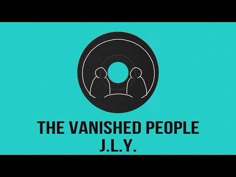 The Vanished People - J.L.Y.