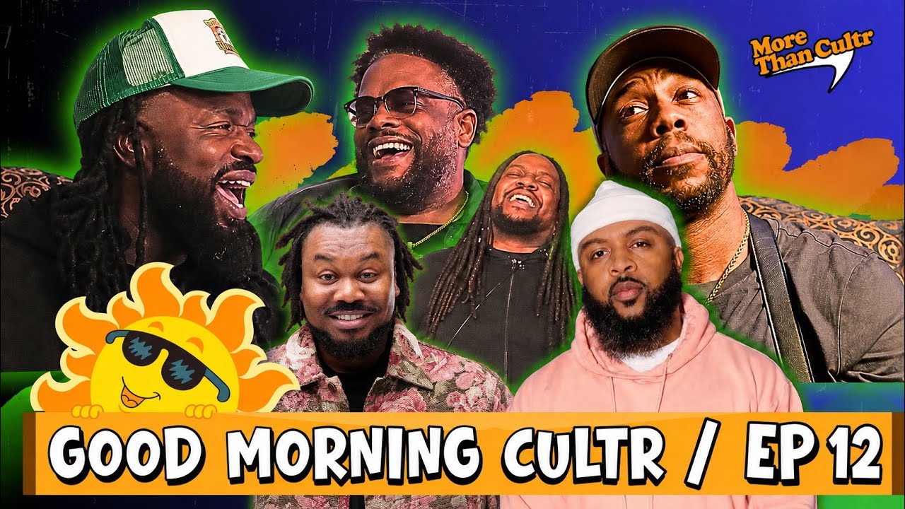 GOOD MORNING CULTR w/ @MrBankshot + @CTisDOPE