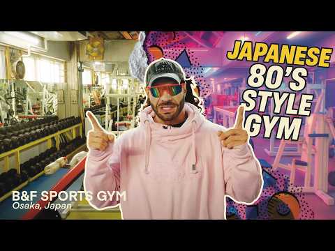 B&F Sports Gym [Osaka, Japan] Guest Pass S2:Ep19