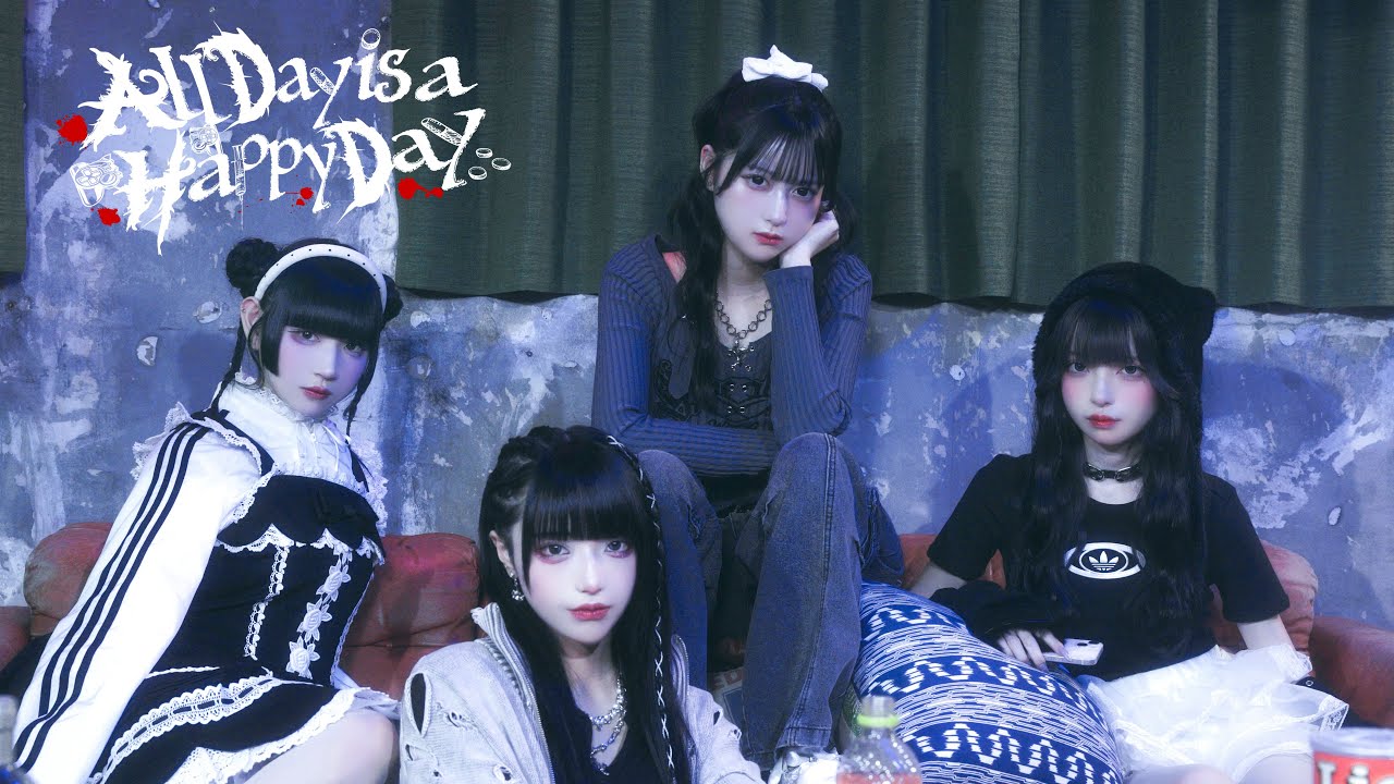 【MV】All Day is a Happy Day / Ill 【イル】