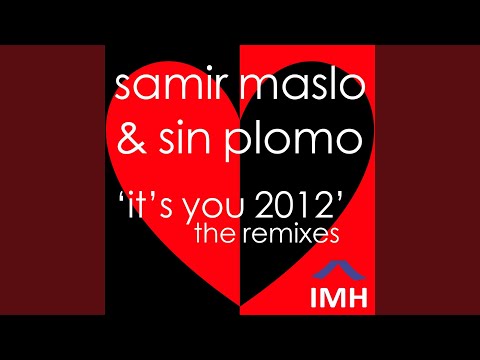 It's You 2012 (Lauer & Canard and Greg Note Remix)