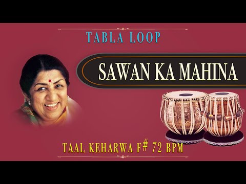 Sawan Ka Mahina Pawan Kare Shor | Lata Mangeshkar | Tabla Loop | F# 72 BPM | Tabla Loops | Keharwa