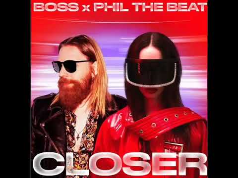 Closer - Boss x Phil The Beat and Brandon Stark songs music 23 Official Video Feat lyrics Pro Stark.