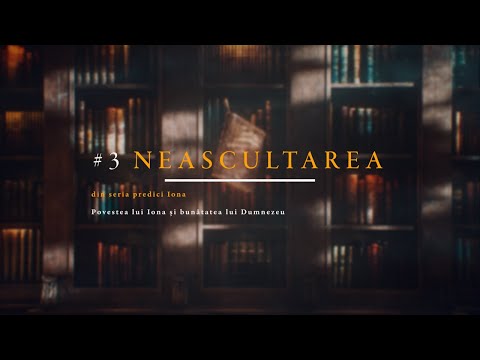 3) Neascultarea | Narcis Panc