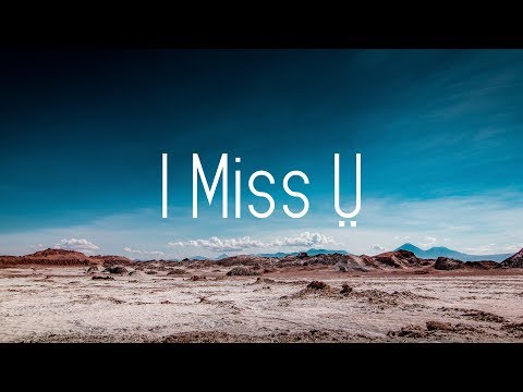 Thumbnail for I Miss U video
