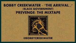 Bobby Creekwater - The Arrival of Lord Wolfgang Creek
