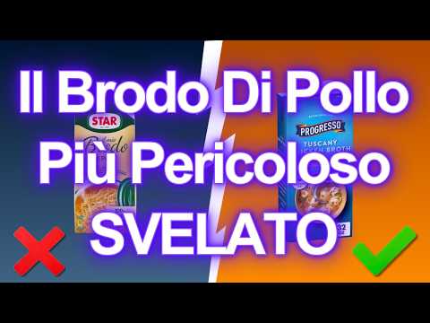 SMETTI di mangiare questi 7 marchi di brodo di pollo! (Aggiunte 3 alternative più sicure)