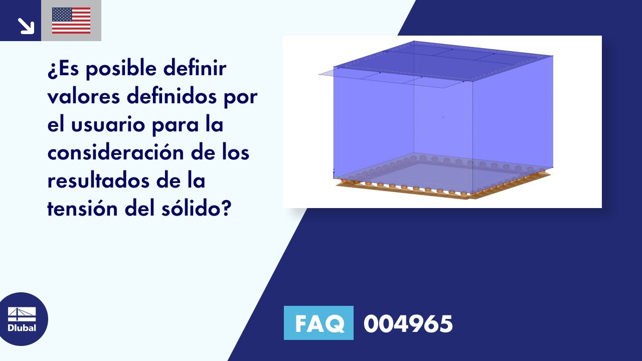 FAQ 004965 | ¿Es posible definir valores definidos por el usuario para la consideración de los resultados de la tensión del sólido?