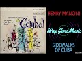 Henry Mancini - Sidewalks Of Cuba