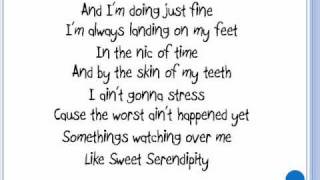 Sweet Serendipity Lyrics By Lee DeWyze