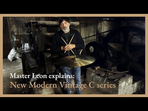 Leon Cymbals introduces " Modern Vintage C "