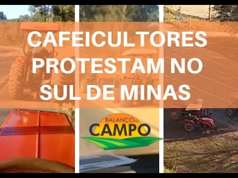 Coffee growers protest in southern Minas Gerais