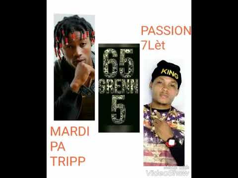 Nou Gen Shit Sa Yo Tou _ Mardi Pa Tripp ft Passion