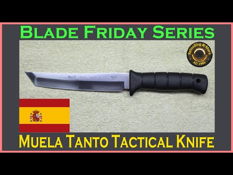 Muela Tanto Tactical Knife - Item W19 -#bladefriday Knife review. [Blade Friday Series]