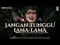 JANGAN TUNGGU LAMA LAMA REMIX FYP TIKTOK BANGSAY IRPAN DISCJOCKEY