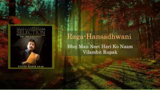 Raag Hansadhwani / Ustaad Rashid Khan / Bhaj Man Neet Hari Ka Naam