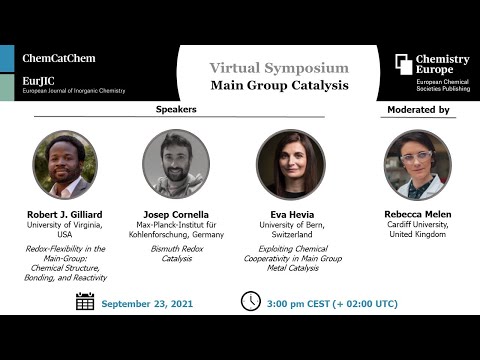 ChemCatChem/EurJIC Joint Virtual Symposium: Main Group Catalysis