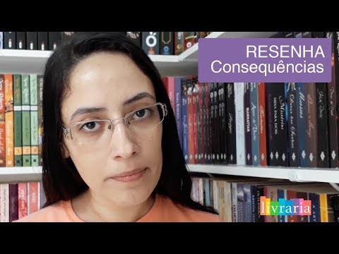 RESENHA: Consequências - Sue Hecker (com SPOILERS) | Canal Livraria