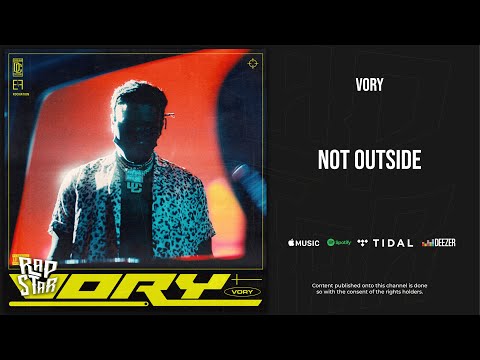 Vory - Not Outside (VORY)